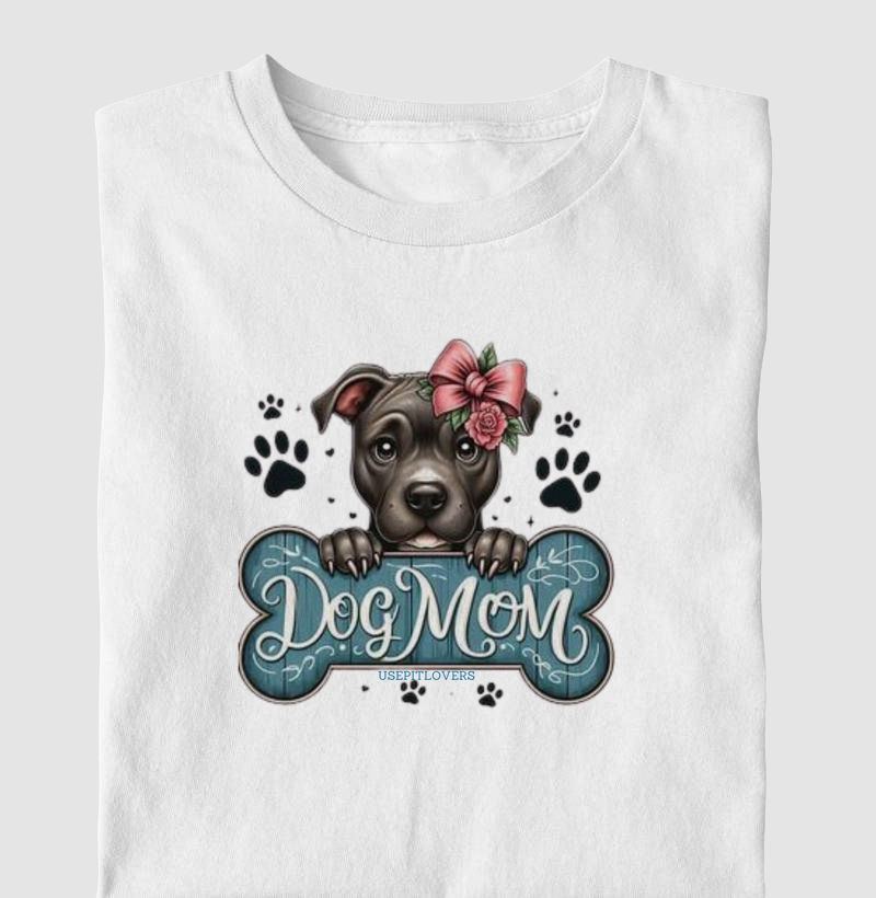 Dog mom Pit bull