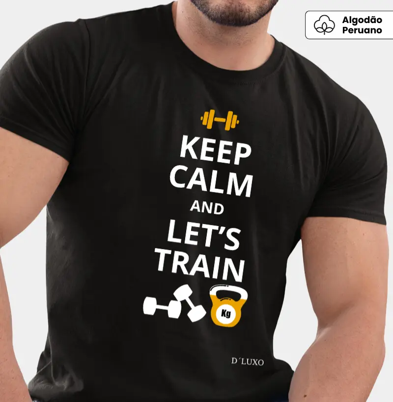 Keep Calm and Lets Train