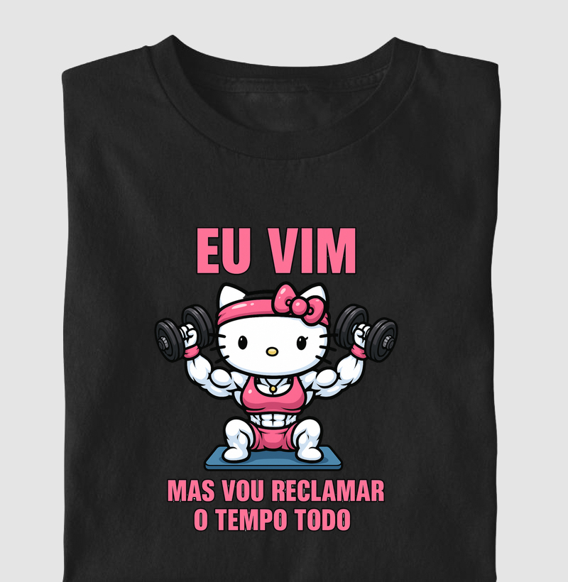 Eu vim, mas vou reclamar o tempo todo 3