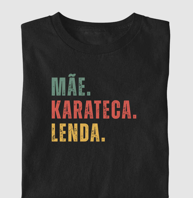 Mãe, Karateca, Lenda
