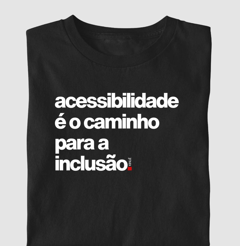 Acessibilidade é o caminho para a inclusão