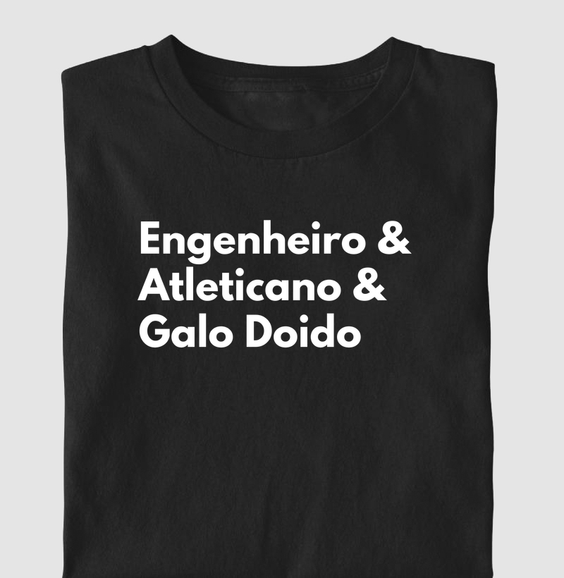 Engenheiro(a) & Atleticano(a) & Galo Doido