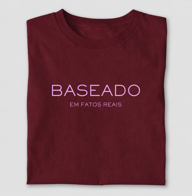Baseado em Fatos Reais  - Bordeaux