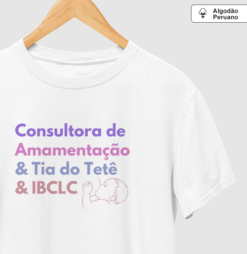Consultora & Tia do Tetê & IBCLC Algodão Peruano