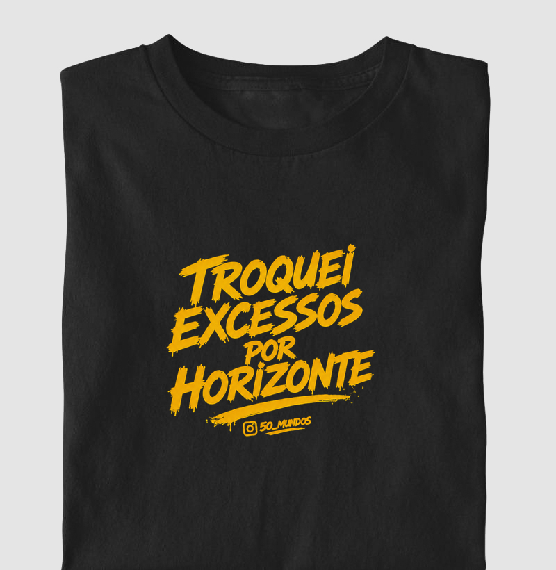 TROQUEI EXCESSOS POR HORIZONTE