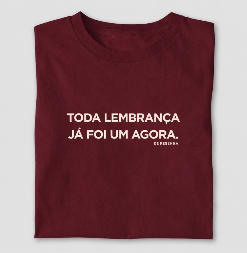 Toda Lembrança já foi um Agora
