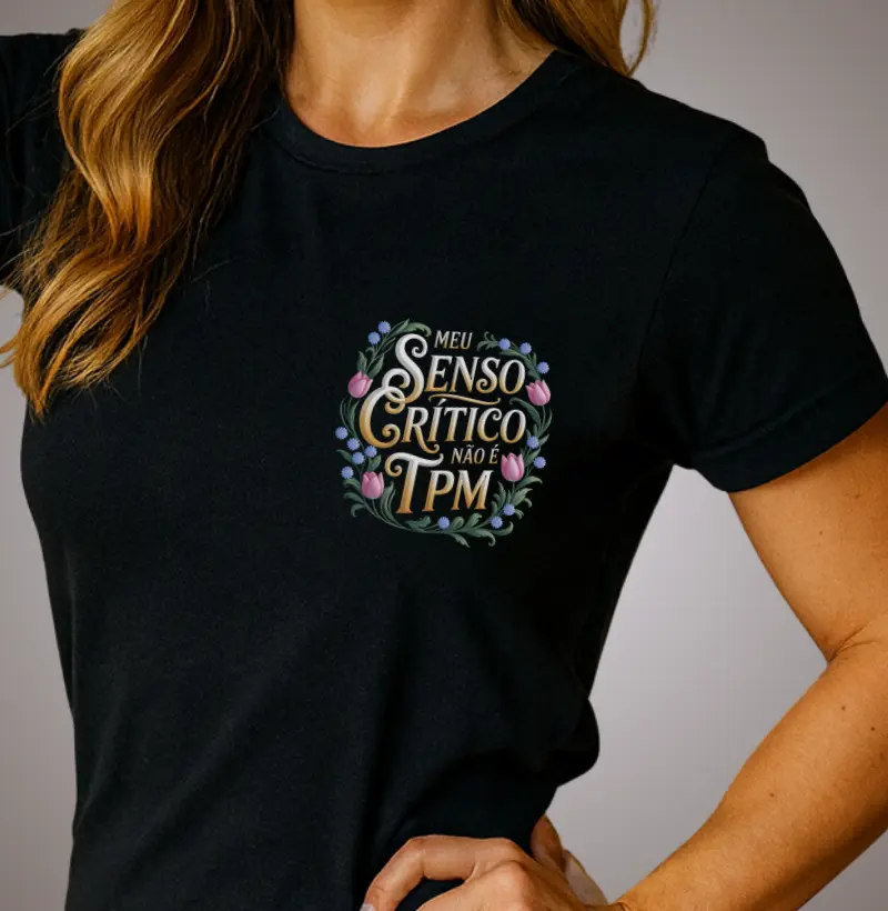 MEU SENSO CRITICO NAO E TPM