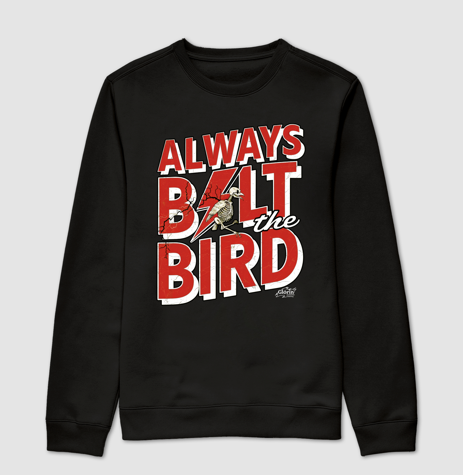 Always Bolt the Bird