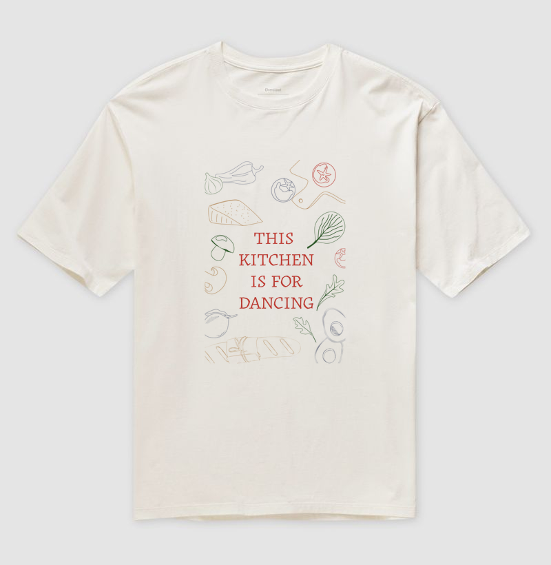 Camiseta Oversized Kitchen for Dancing