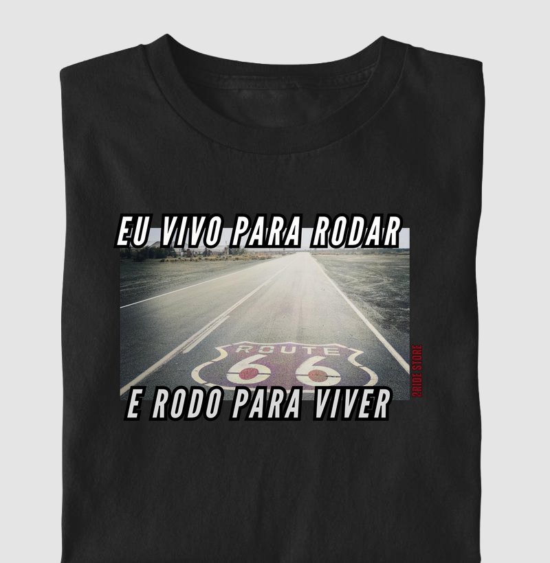 Camiseta Motociclista Eu vivo para rodar