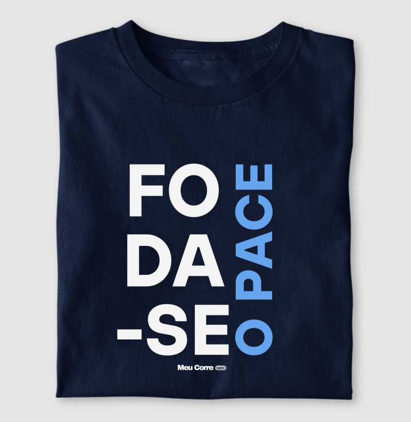 FODA-SE O PACE!