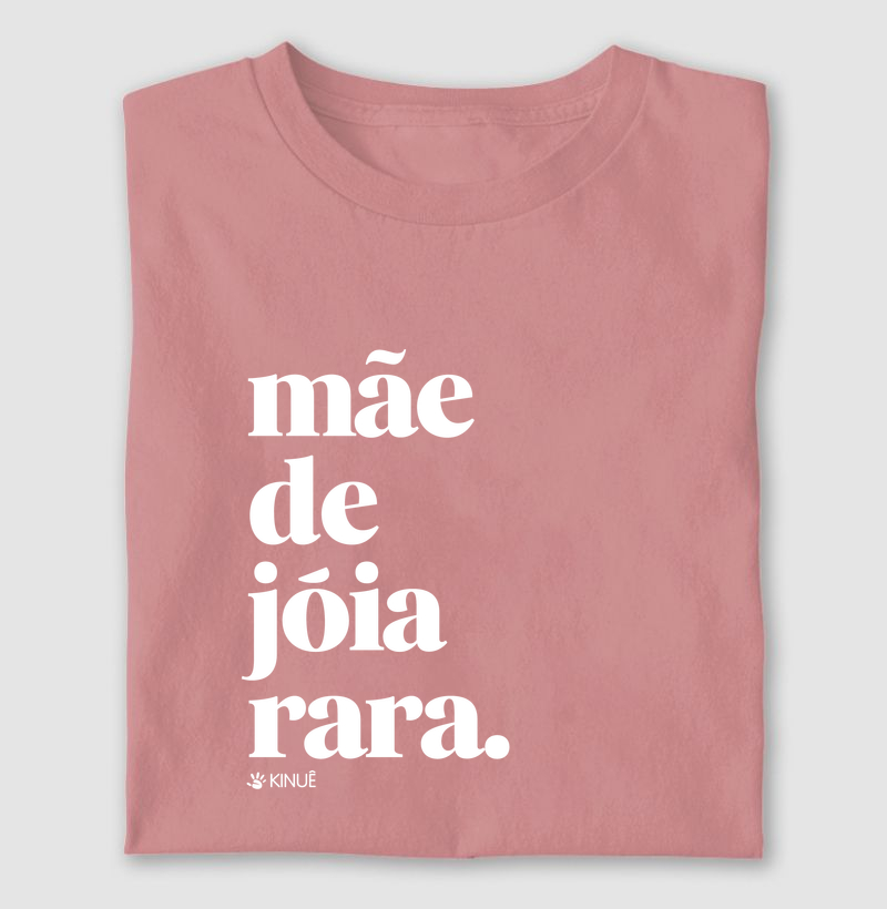 Mãe de jóia rara