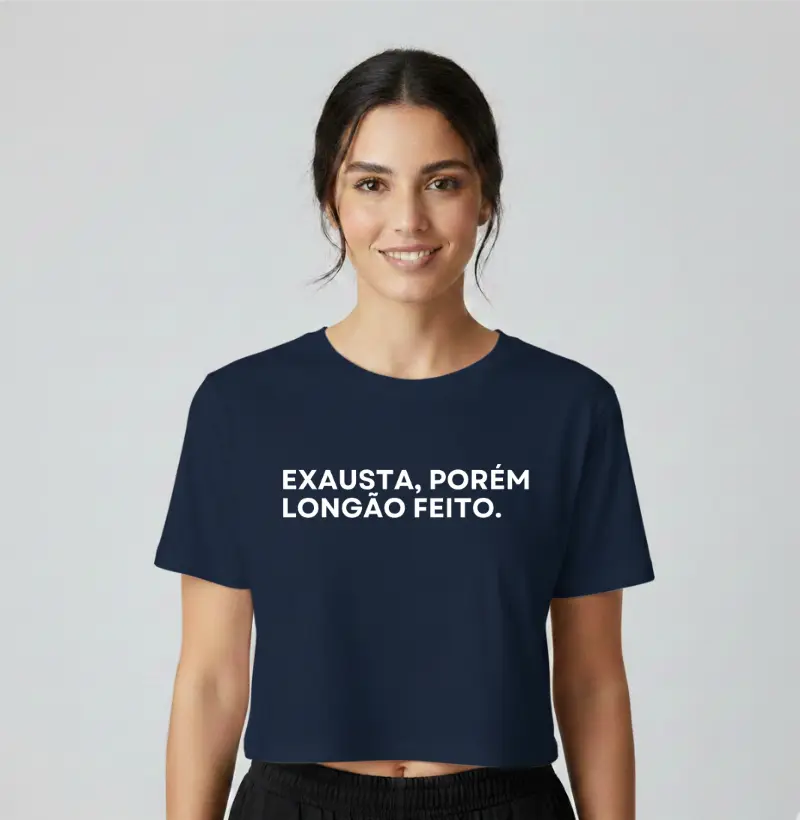 Exausta, Porém Longão Feito