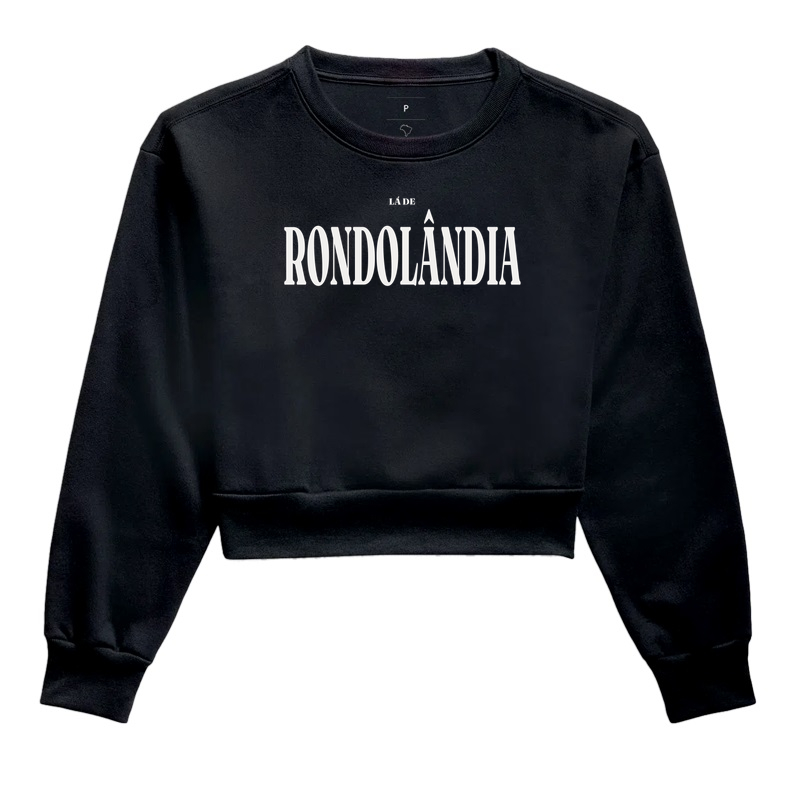 Rondolândia | Tipografia MT - Cropped Moletom