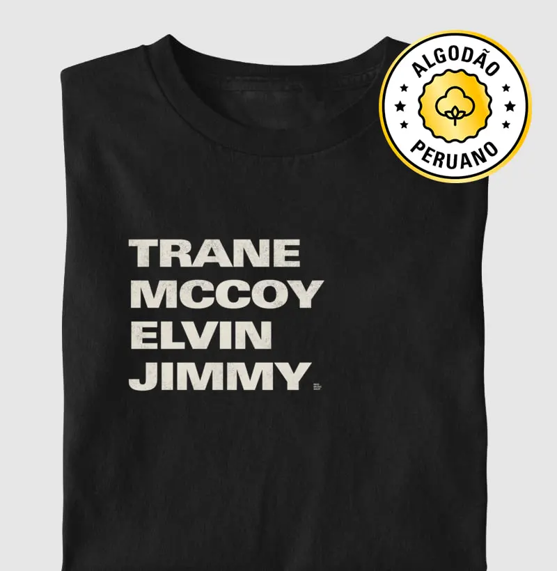 Trane, McCoy, Elvin, Jimmy - Camiseta Algodão Peruano