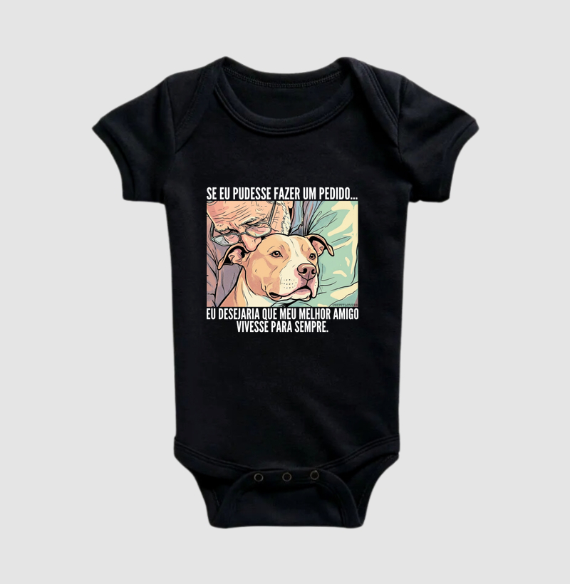 SE EU PUDESSE FAZER UM PEDIDO...EU DESEJARIA QUE MEU MELHOR AMIGO VIVESSE PARA SEMPRE.