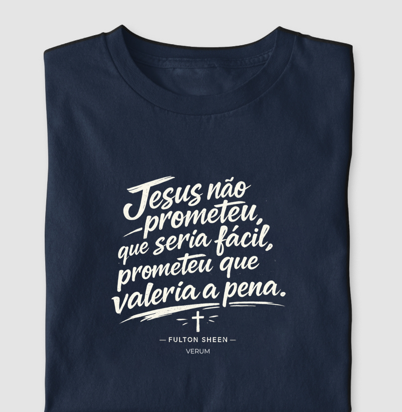 Camiseta Fulton Sheen - A promessa de Jesus