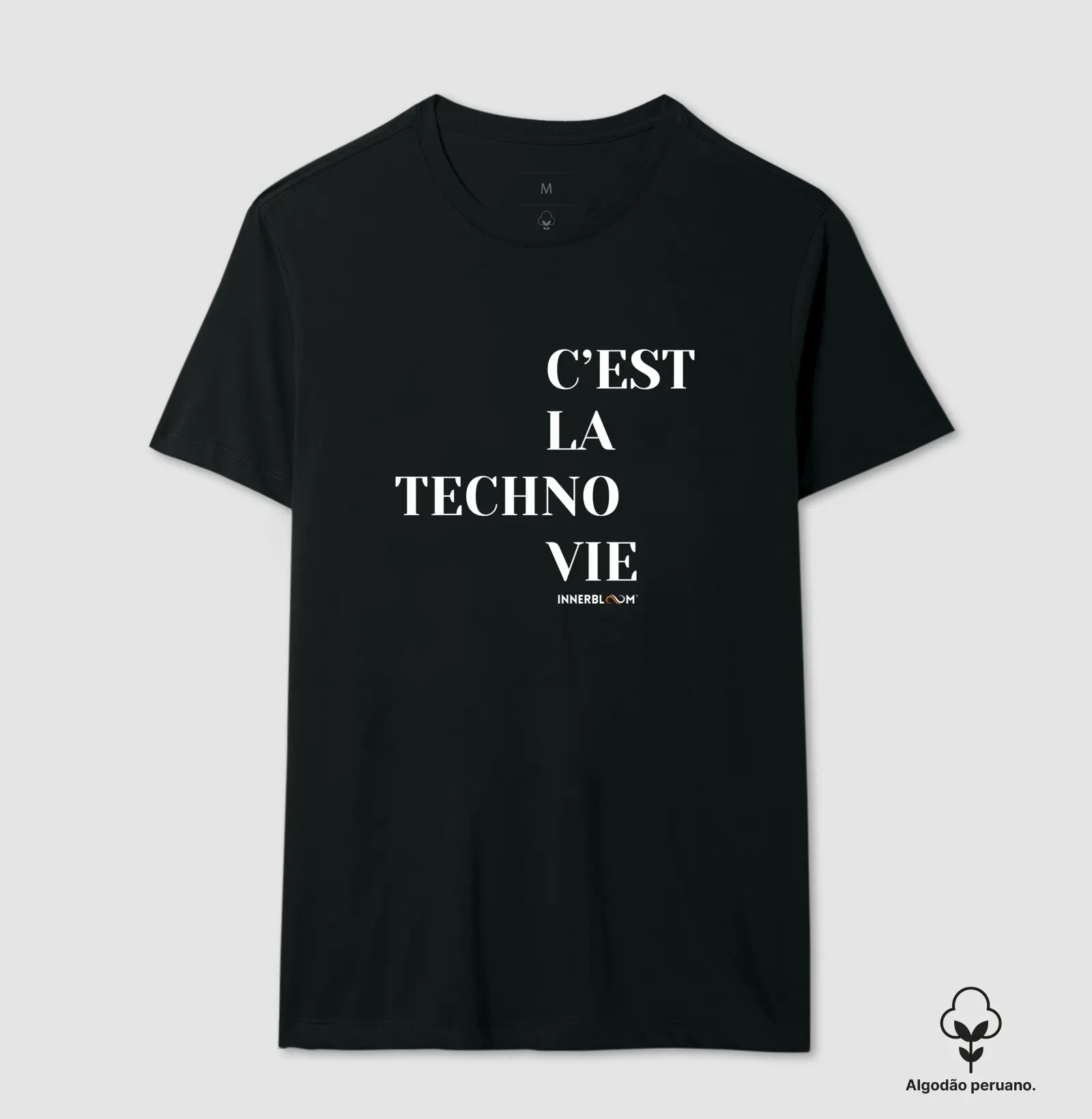 C'est la Techno Vie (algodão peruano)