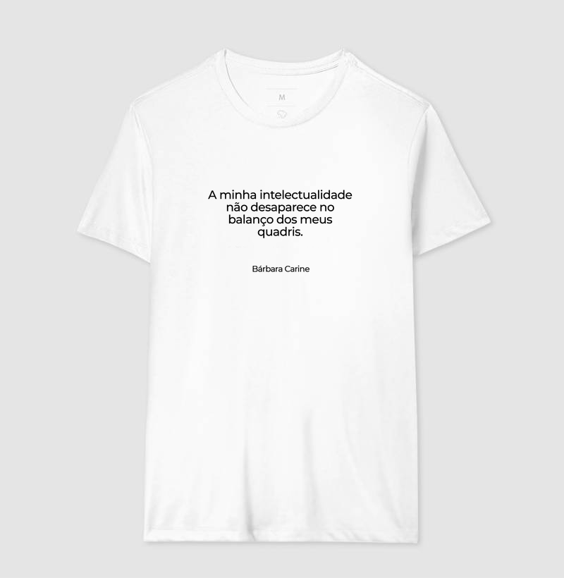 A minha intelectualidade...