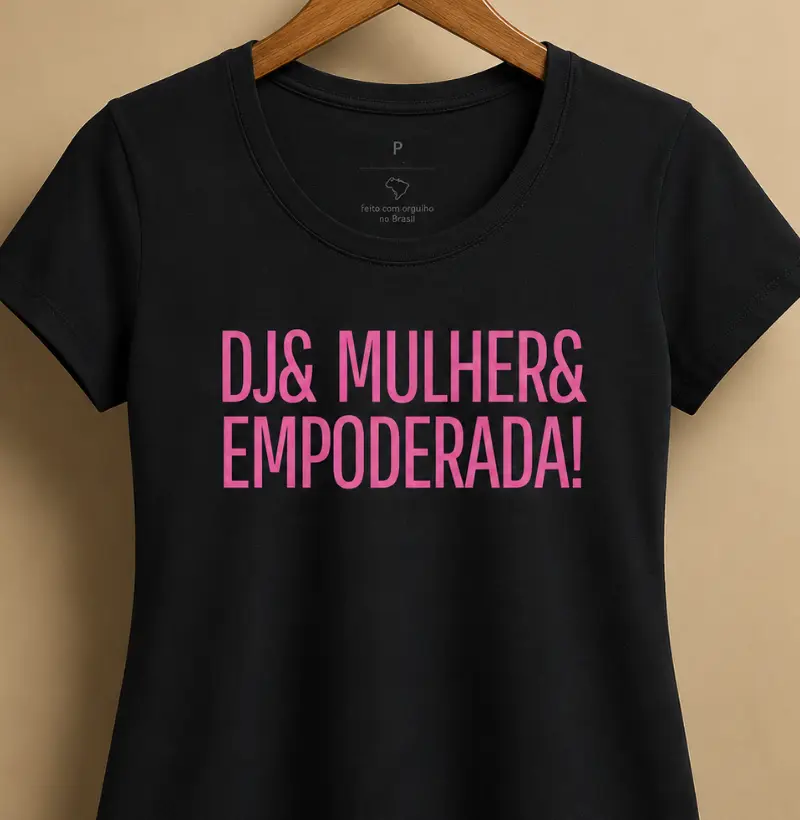 🎧 DJ & Mulher & Empoderada 💪