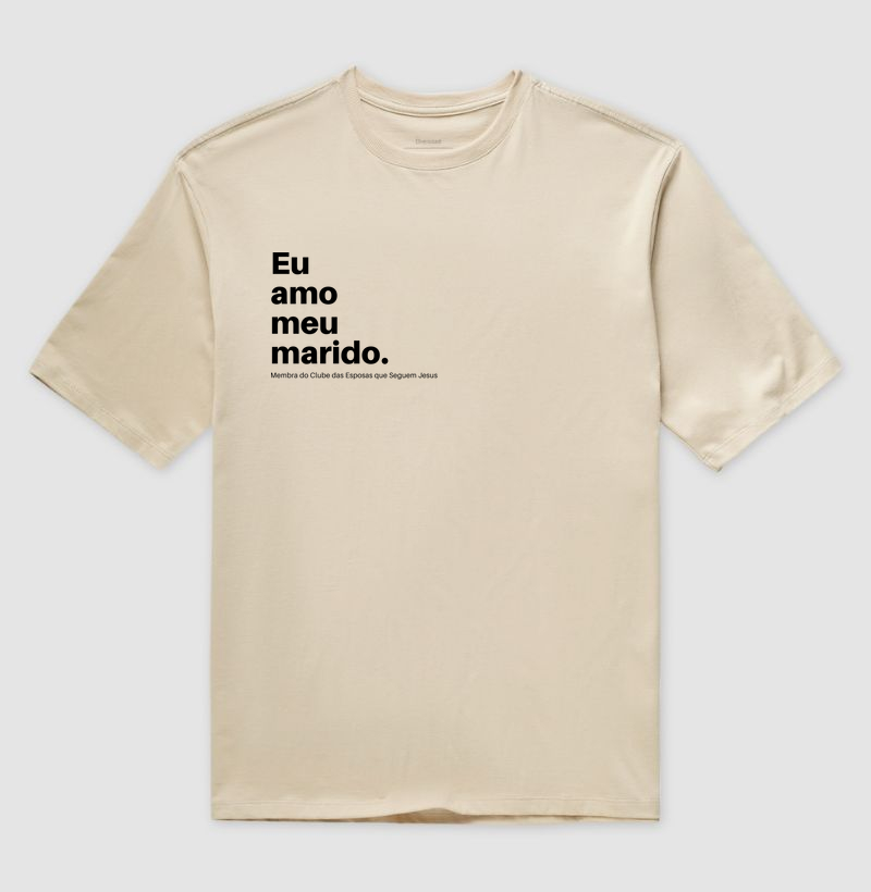 Eu Amo Meu Marido – Amor que honra a aliança