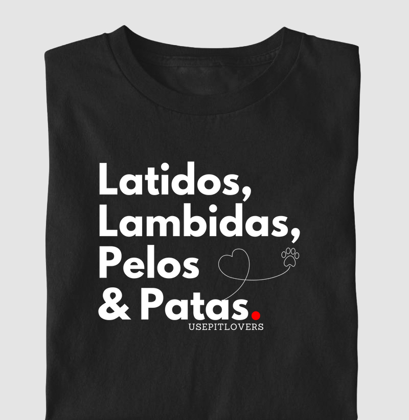 Latidos, Lambidas, Pelos e Patas.
