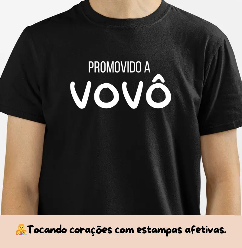Camiseta Promovido a VOVÔ
