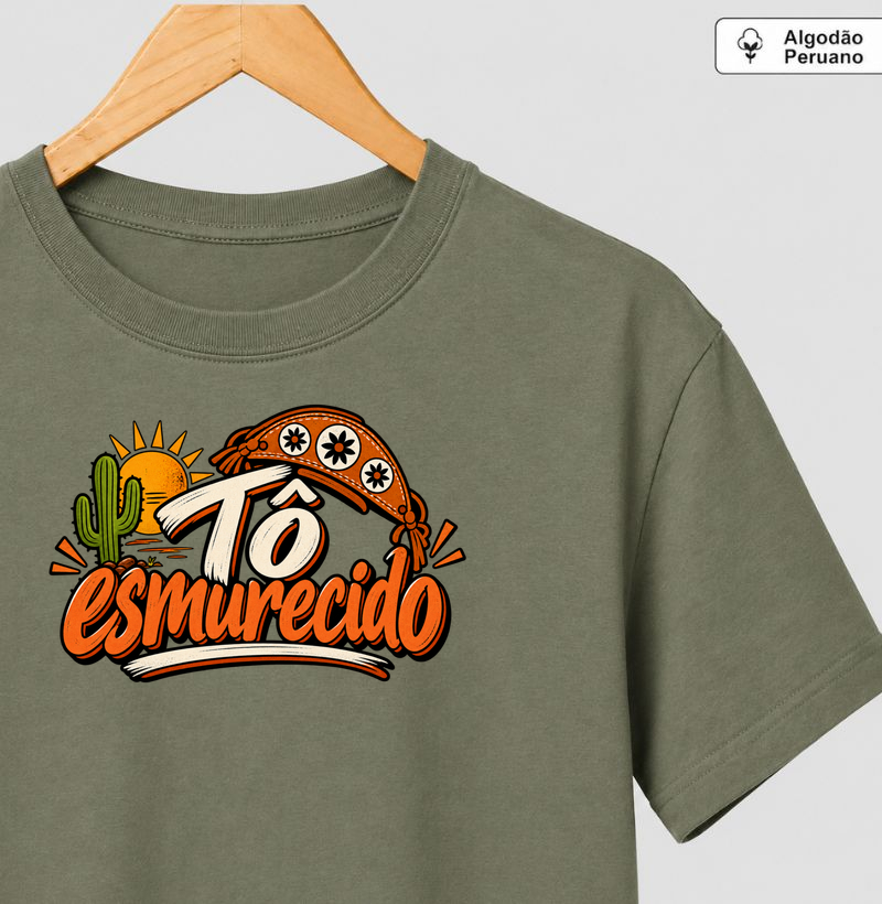Tô esmurecido - Camiseta Algodão Peruano
