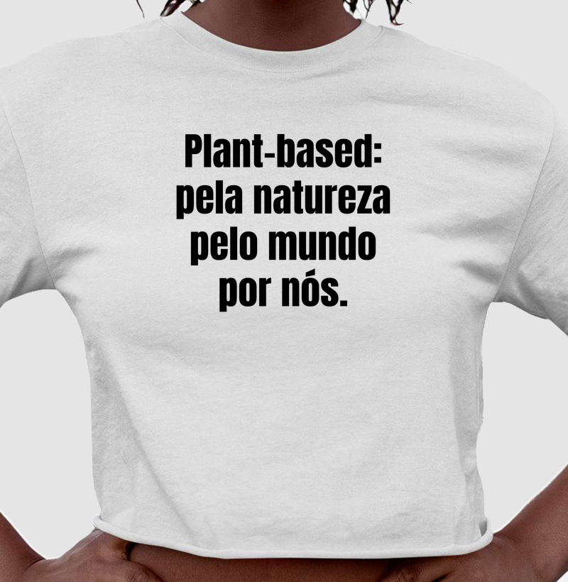 Porquê Plant-Based?