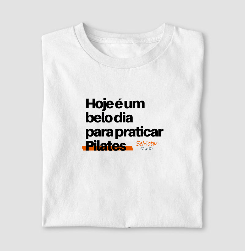 Hoje é um belo dia para praticar pilates