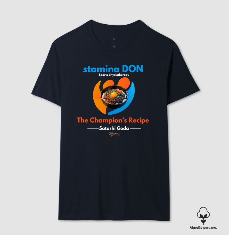 Camiseta masculina, feminia e unissex Algodão Peruano Feito por você "Stamina Don Satoshi Goda"
