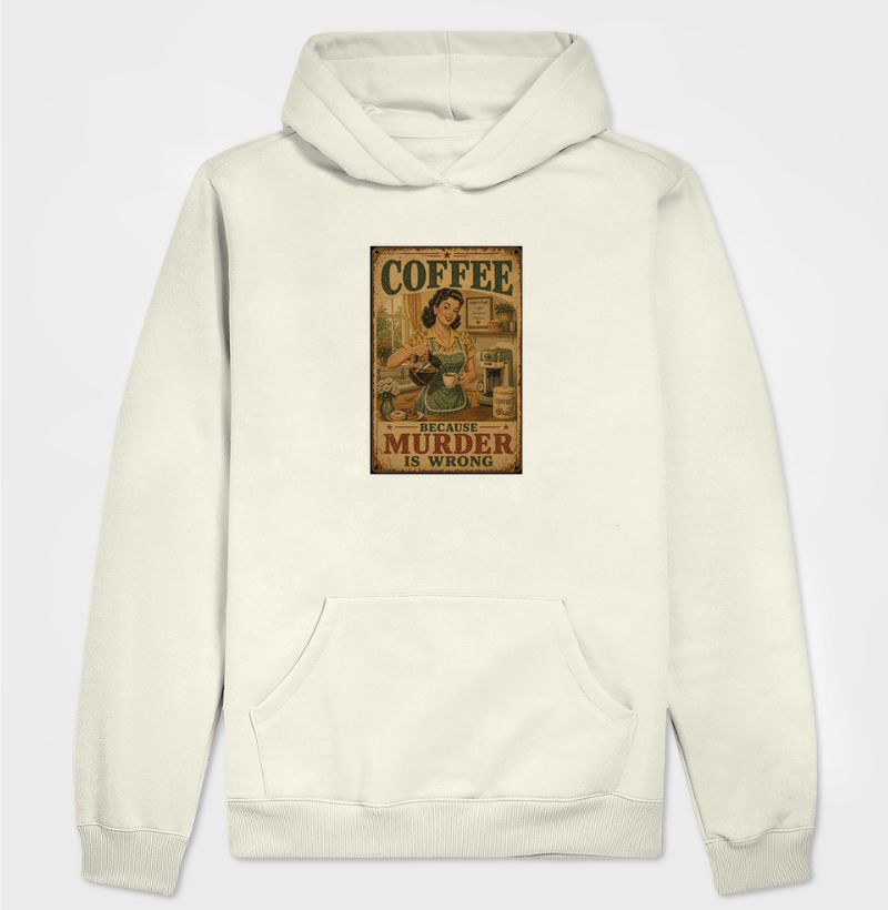 Coffee Because Murder is Wrong