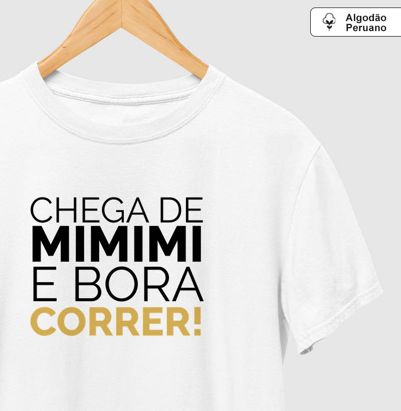 Chega de mimimi e bora correr