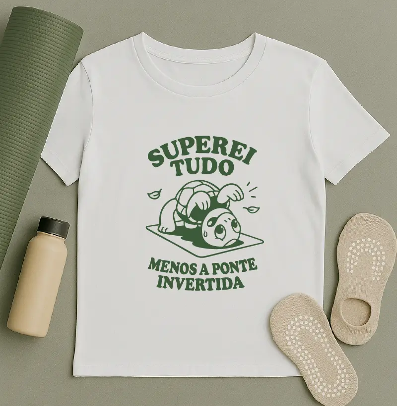 Superei tudo. Menos a ponte invertida.