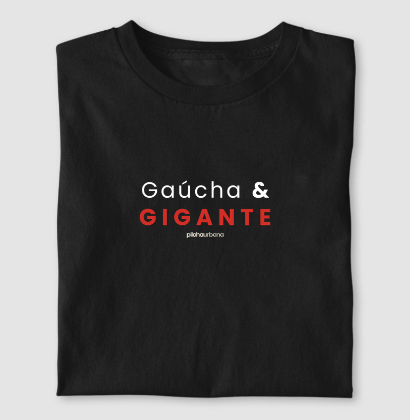 Gaúcha & Gigante