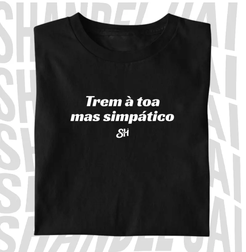Trem à toa, mas simpático(a)