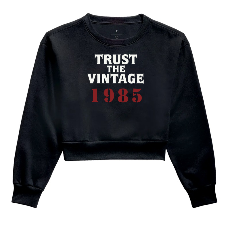 Trust the Vintage