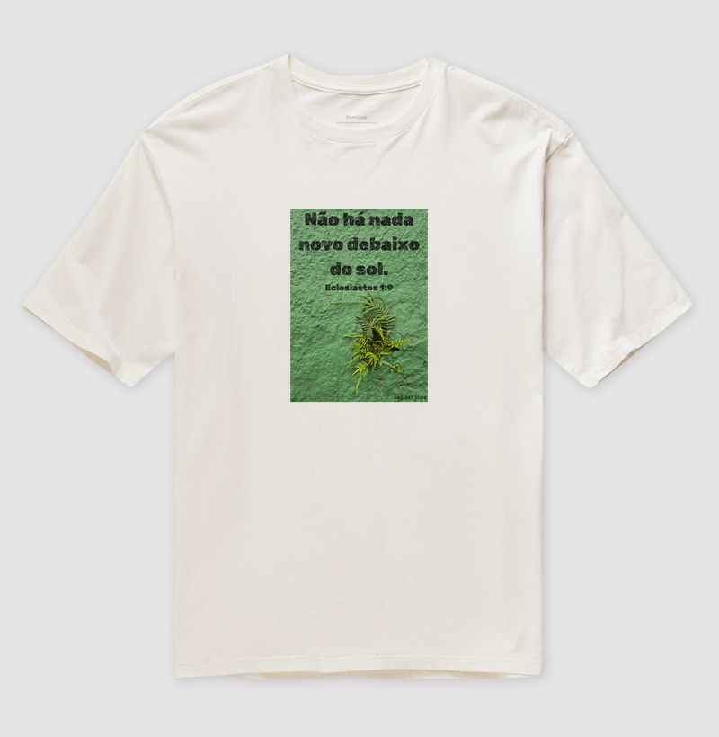 Não há nada novo debaixo do sol