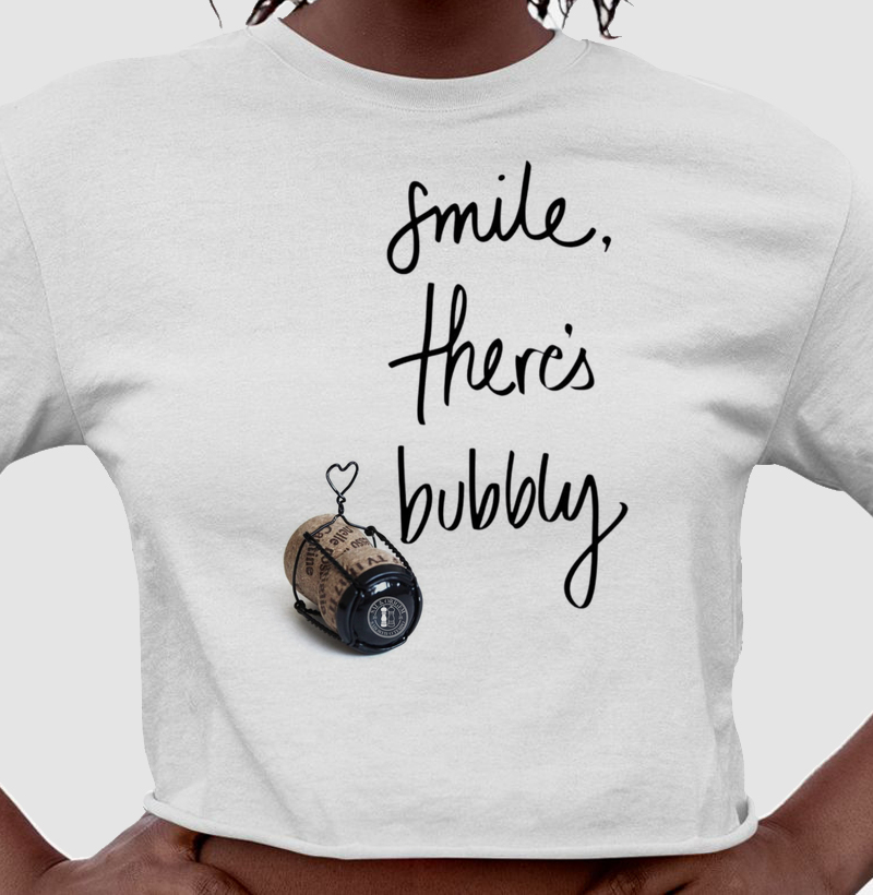Smile ther´s bubbly