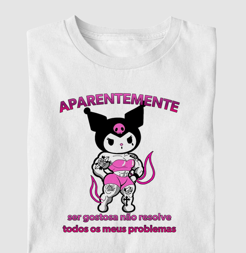 Aparentemente ser gostosa não resolve todos os meus problemas