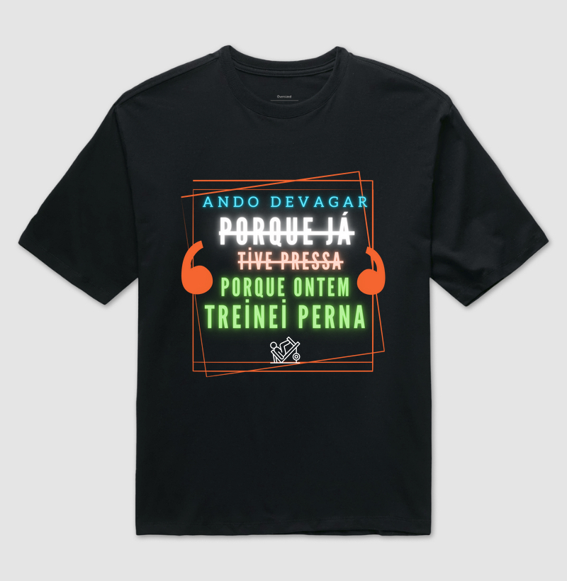 Ando devagar porque ontem treinei perna