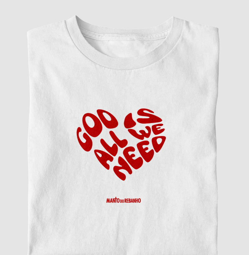 God is all we need
