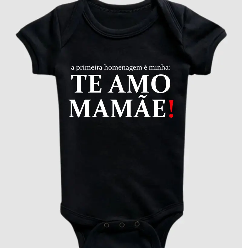 A primeira homenagem é minha: TE AMO MAMÃE!
