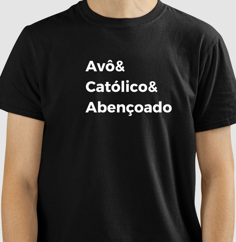 Avô, Católico e Abençoado