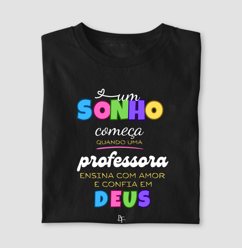 Um sonho começa quando uma professora