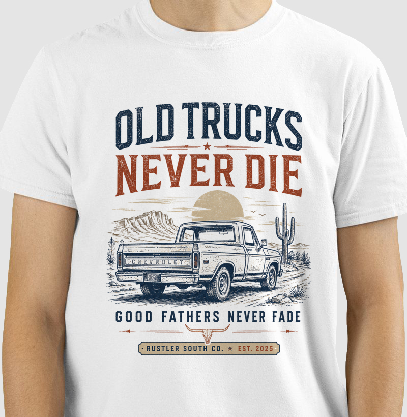 Camiseta Country Masculina Dia dos Pais Old Trucks Never Die Rustler South Co.