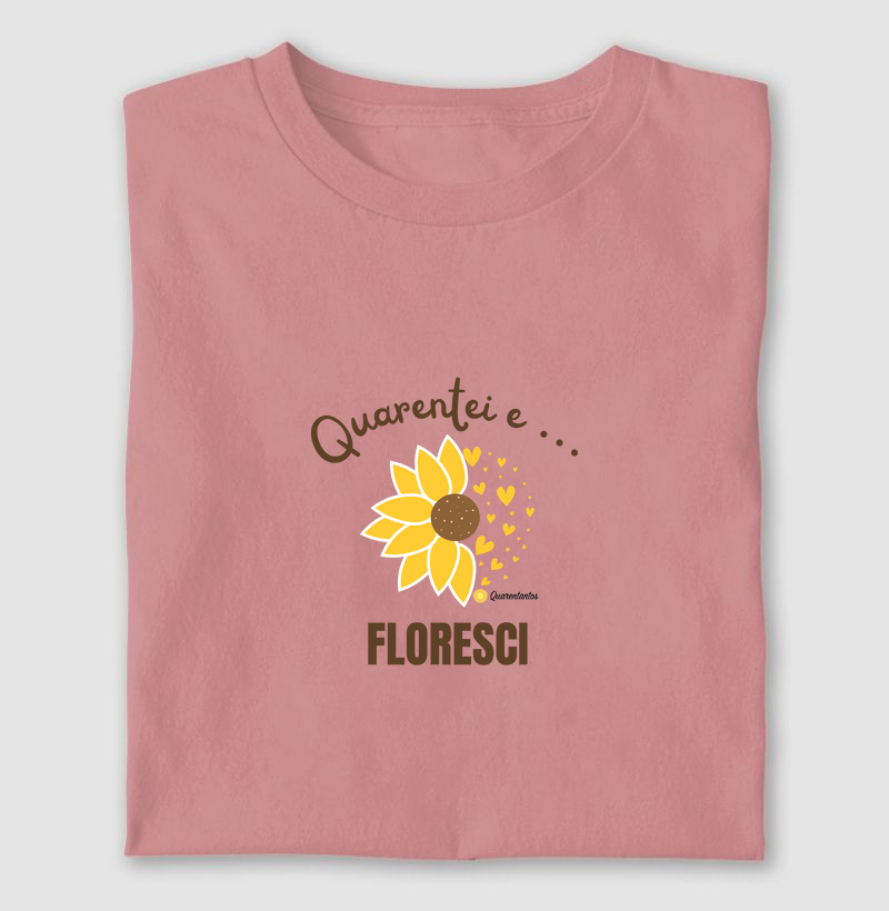 Quarentei e Floresci