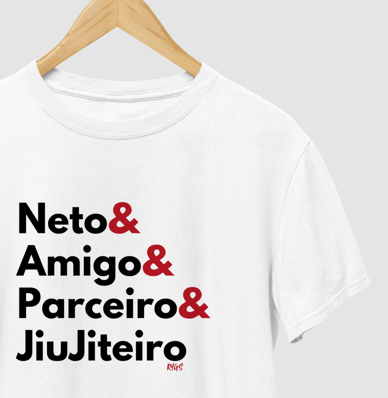 Neto, Amigo, Parceiro e JiuJiteiro