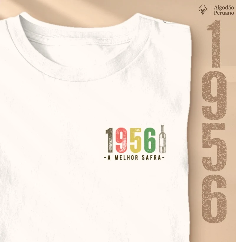 Camiseta A Melhor Safra 1956 - Bolso - Camiseta Algodão Peruano