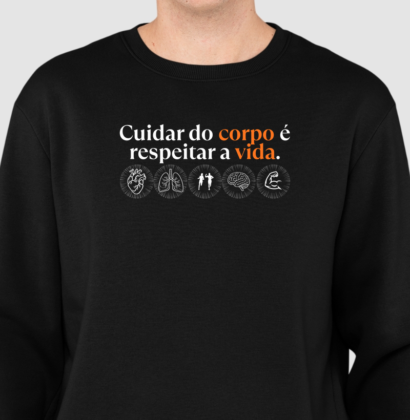 Cuidar do corpo é cuidar da vida